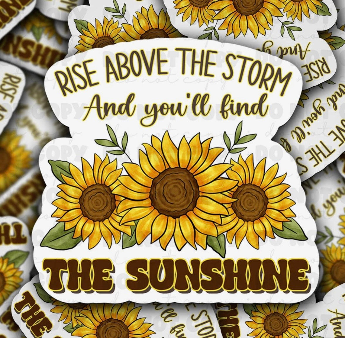 Rise Above The Storm Sticker