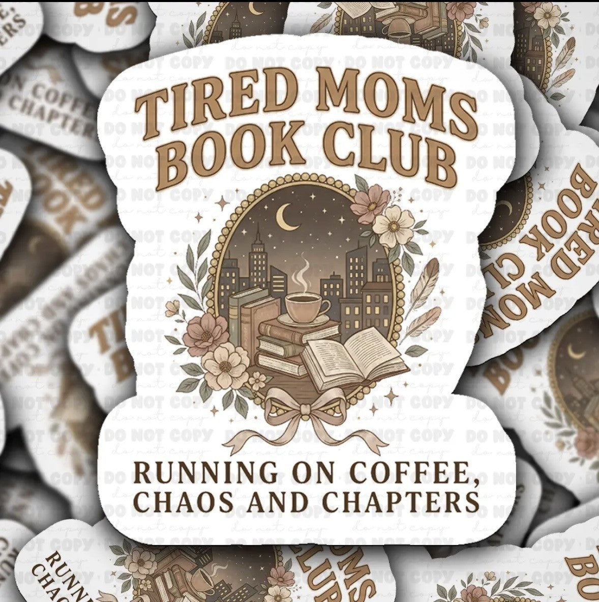 Tired Moms Book Club Sticker