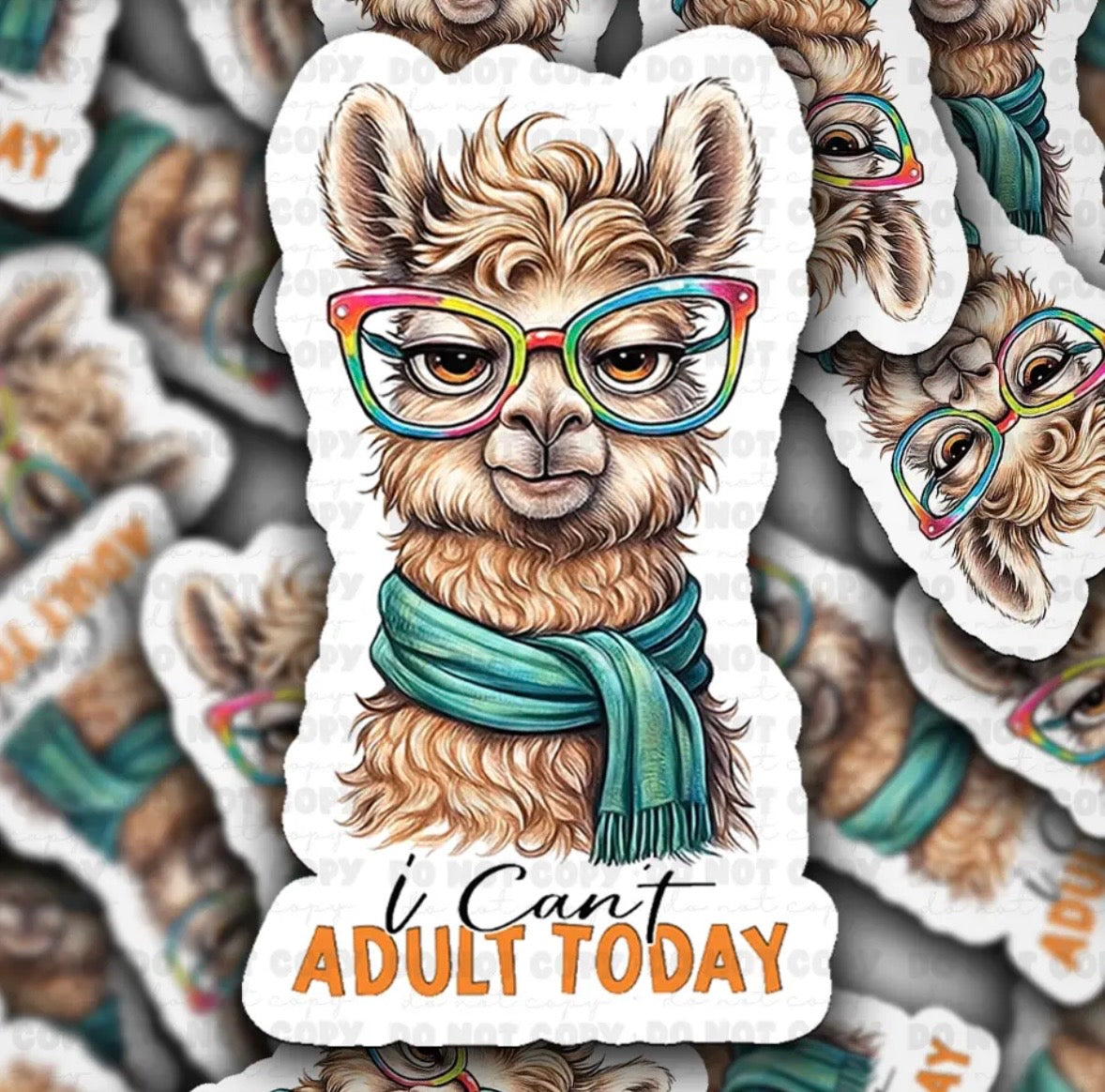 Can’t Adult Today Sticker