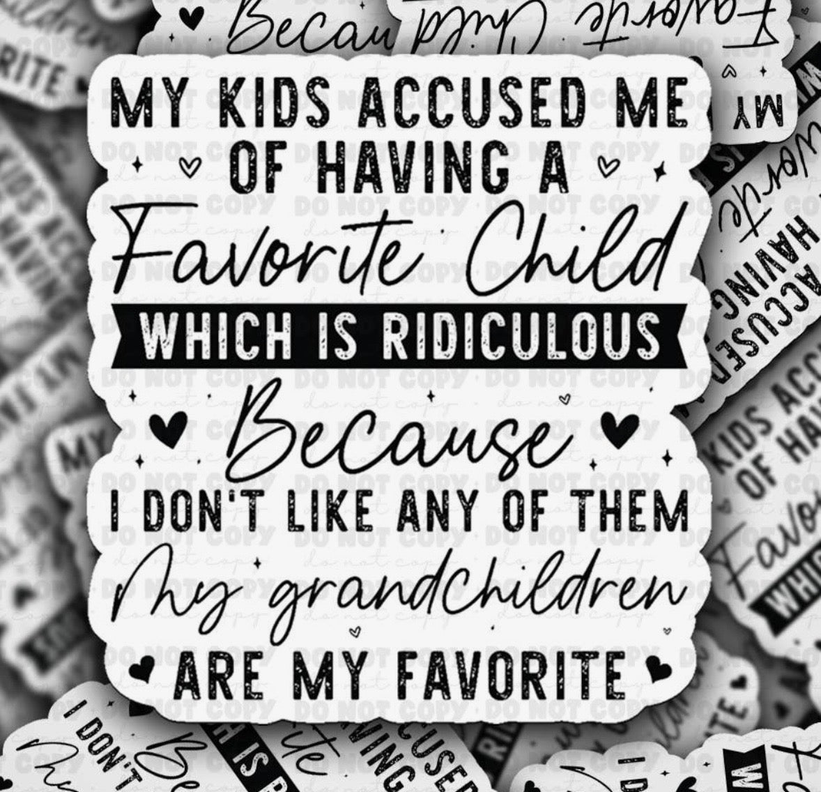 Favorite Child Sticker