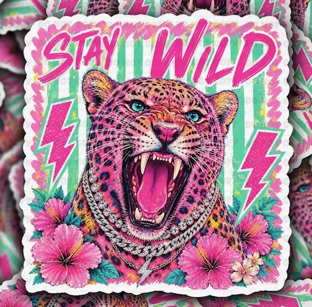 Stay Wild Sticker