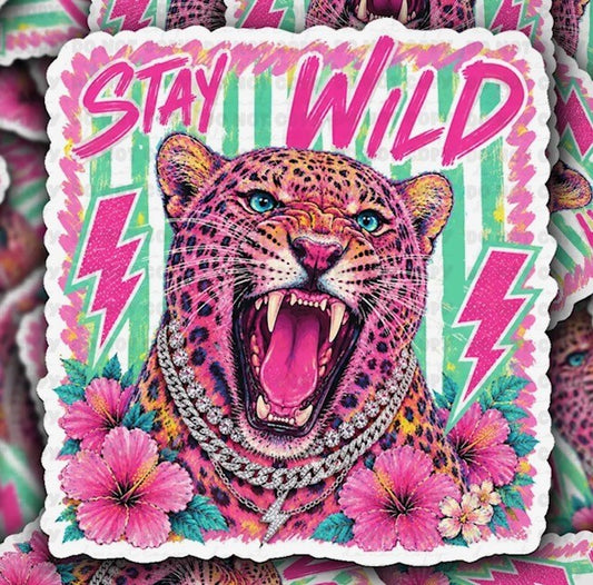 Stay Wild Sticker