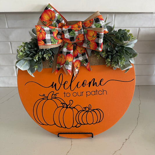 Welcome To Our Patch Door Hanger