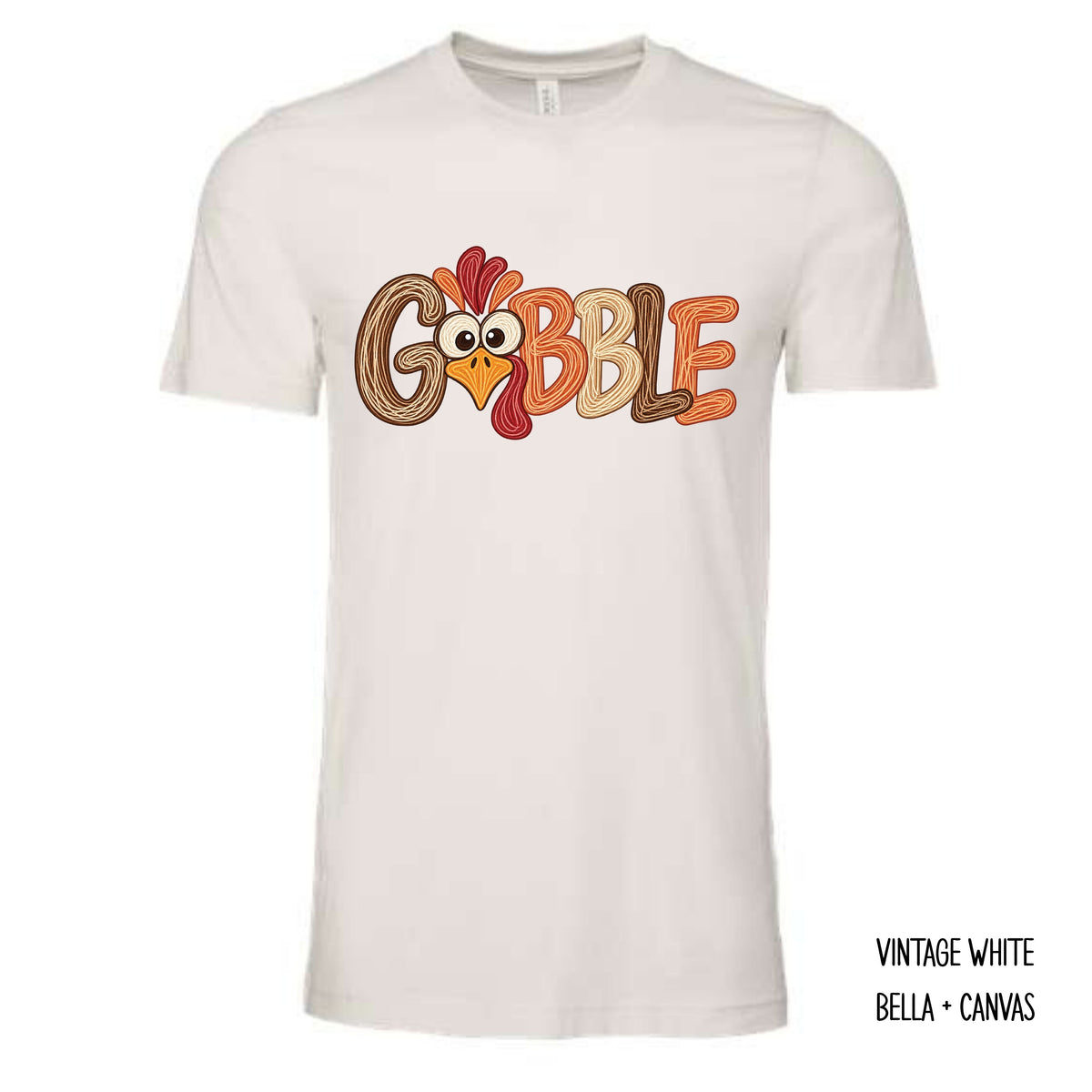 Gobble With A Turkey As The O T-Shirt