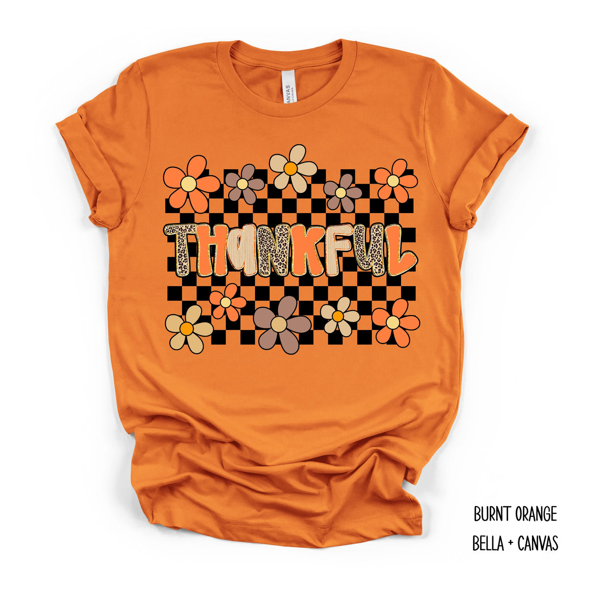 Thankful With Flowers & Checkered Background T-Shirt
