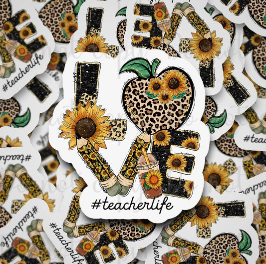 Teacher Life Love Sticker