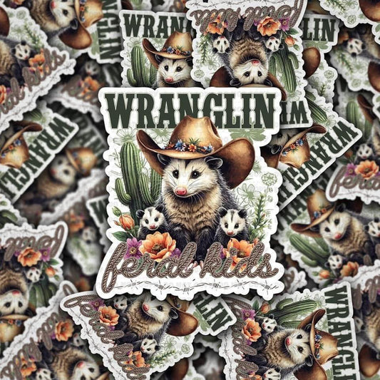 Wranglin’ Feral Kids Sticker