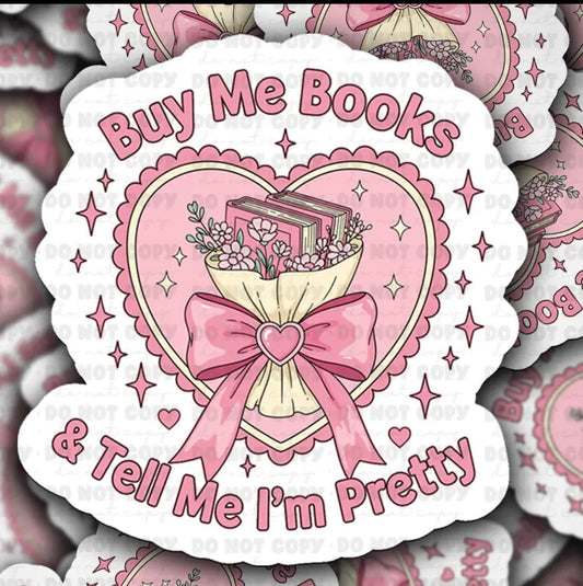 Buy Me Books Sticker