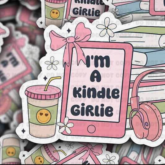 I’m A Kindle Girlie Sticker