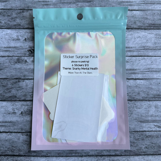 Mystery Sticker Pack (Theme-Snarky Mental Health)