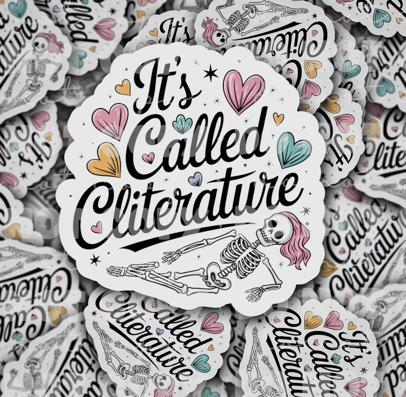 It’s Called Cliterature Sticker