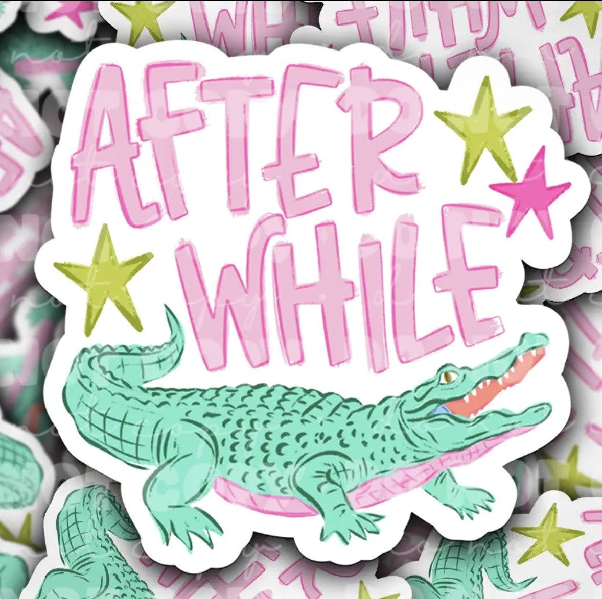 After While Crocodile Sticker