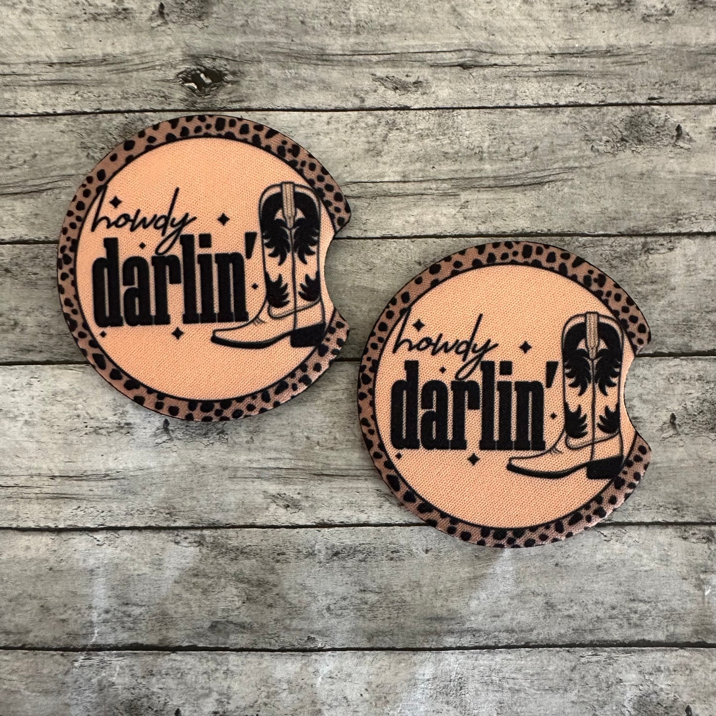 Howdy Darlin’ Neoprene Car Coaster