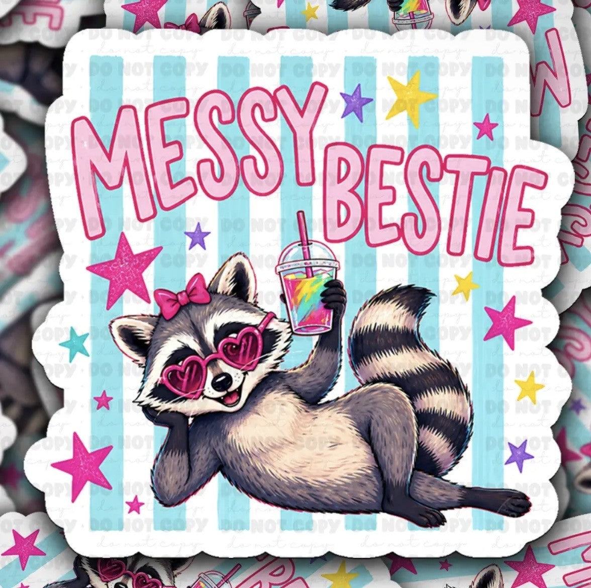 Messy Bestie Sticker