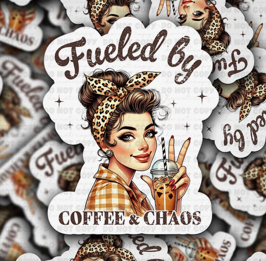Fueled By Coffee & Chaos