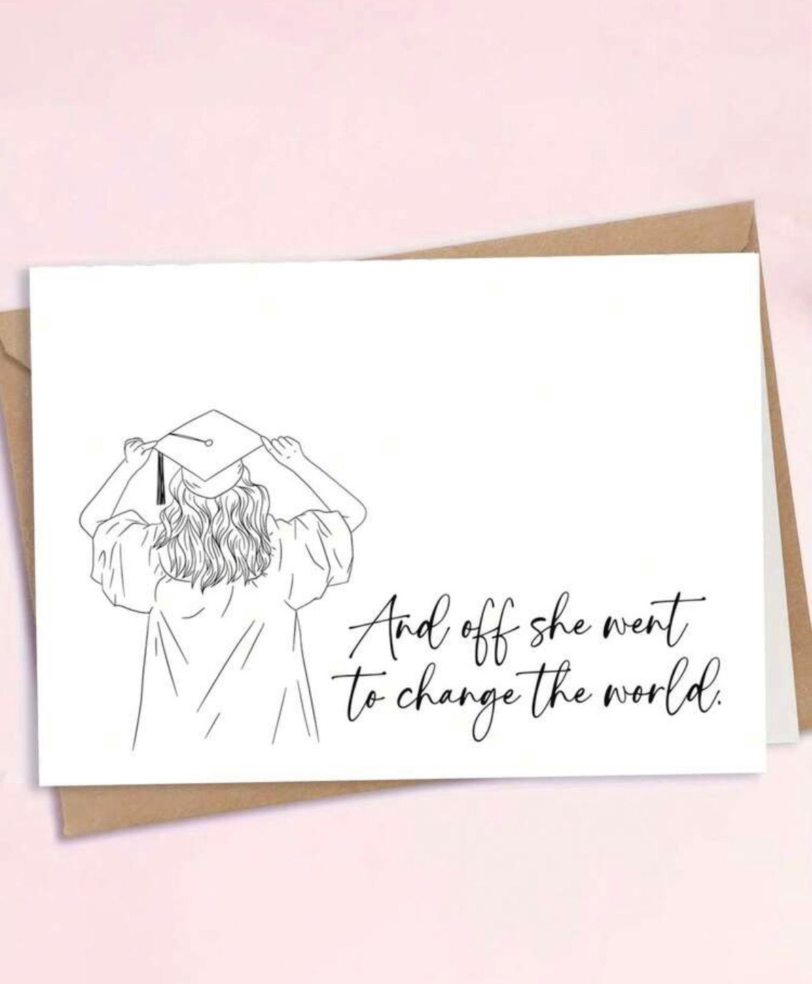 “And Off She Went To Change The World” Greeting Card