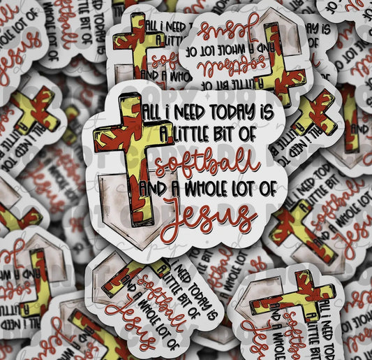 Softball And A Whole Lot Of Jesus Sticker
