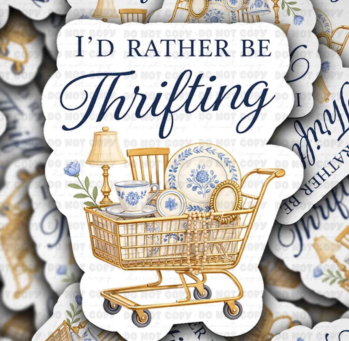 I’d Rather Be Thrifting Sticker