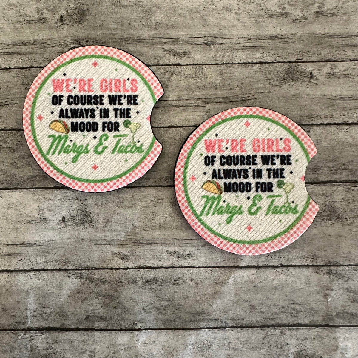 Margs and Tacos Neoprene Car Coaster