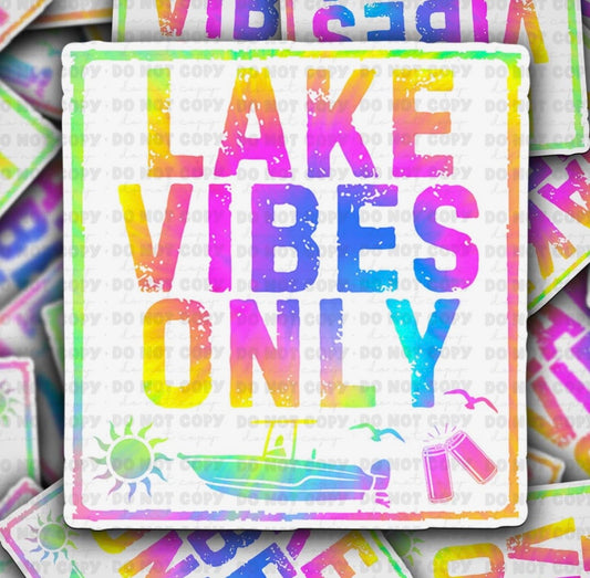 Lake Vibes Only Sticker