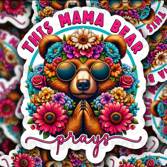 This Mama Bear Prays Sticker