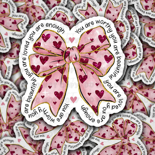 You Are Enough Heart Bow Sticker