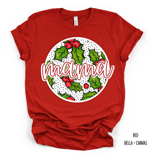Christmas Mama T-Shirt
