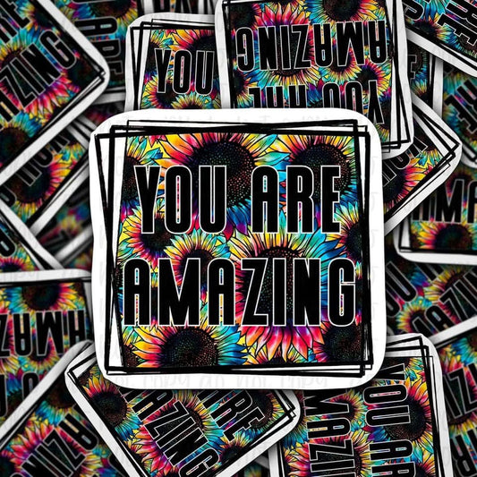 You Are Amazing Sticker