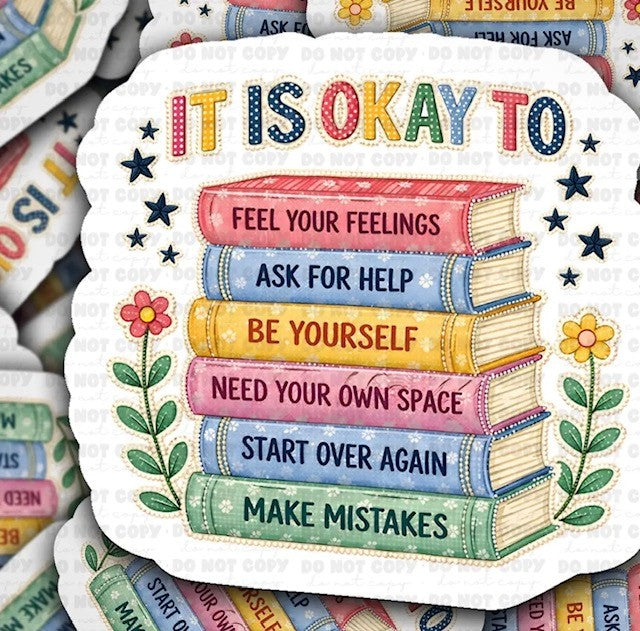 It is Okay To Sticker