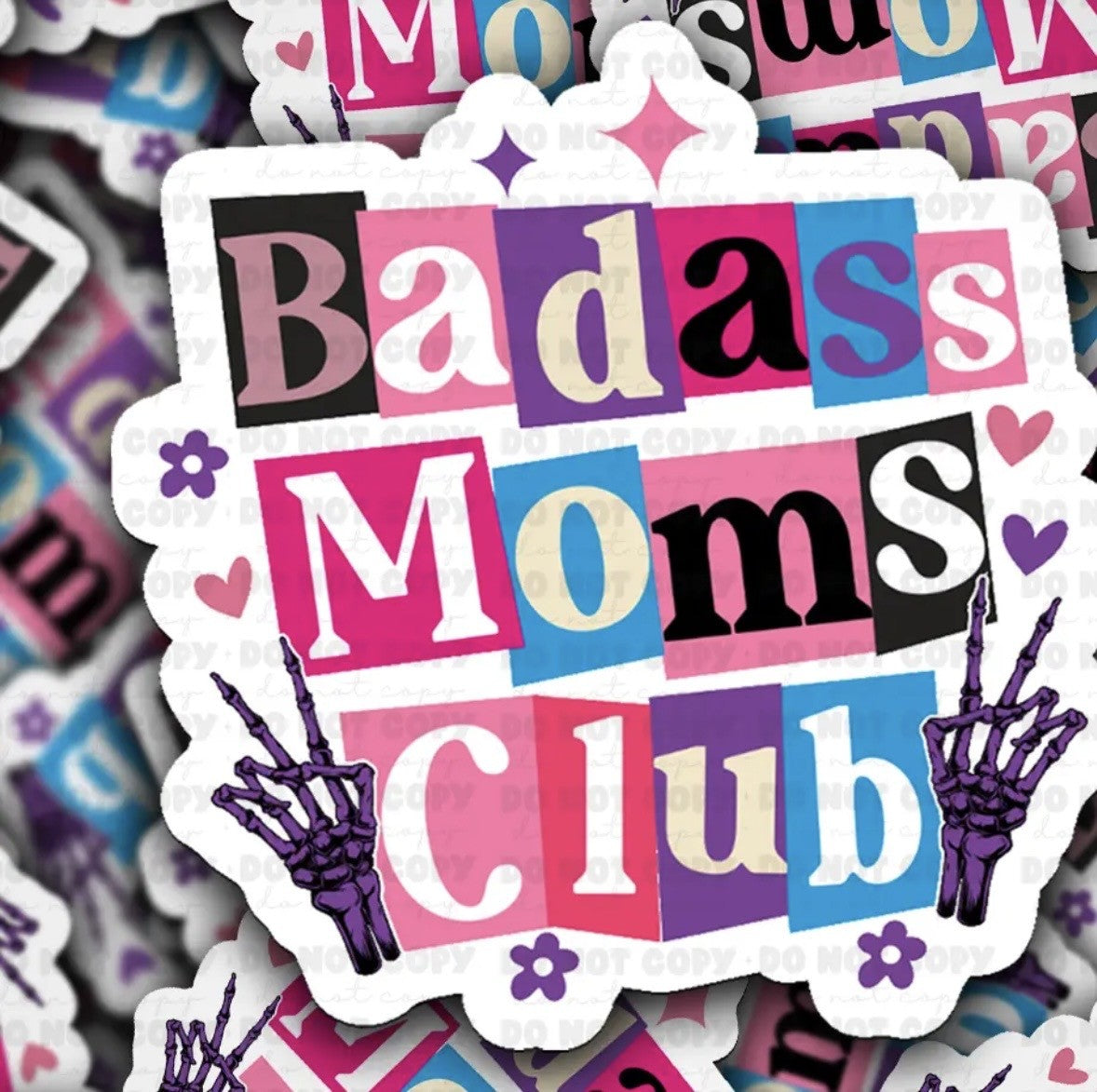 Badass Moms Club Sticker