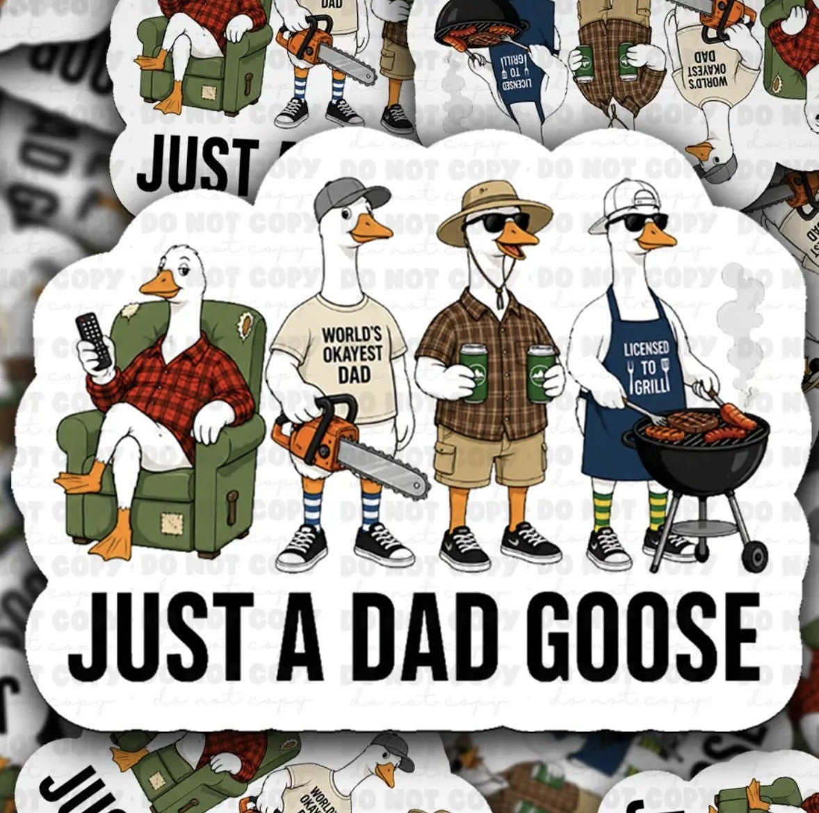 Just A Dad Goose Sticker