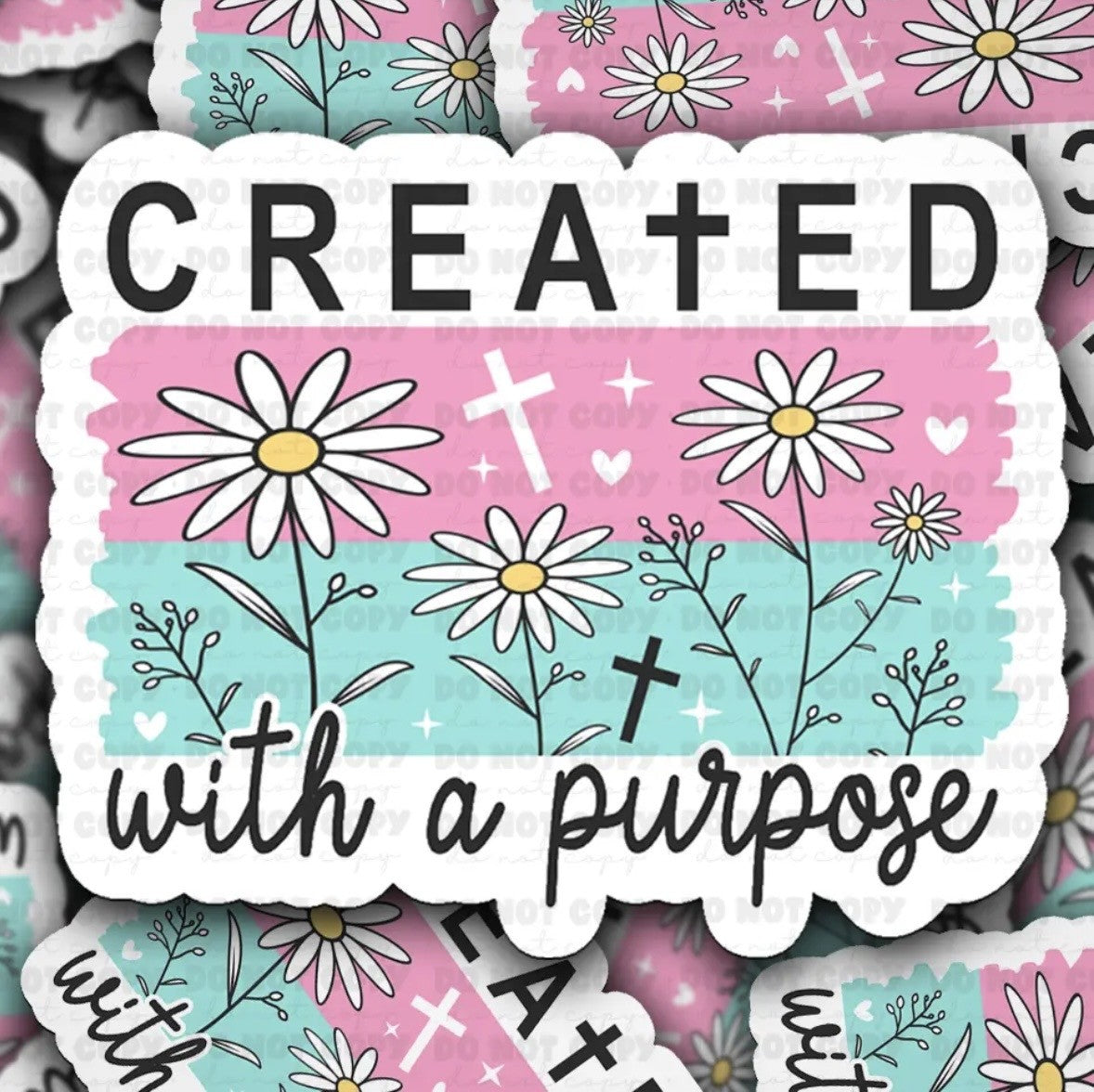 Created With A Purpose Sticker